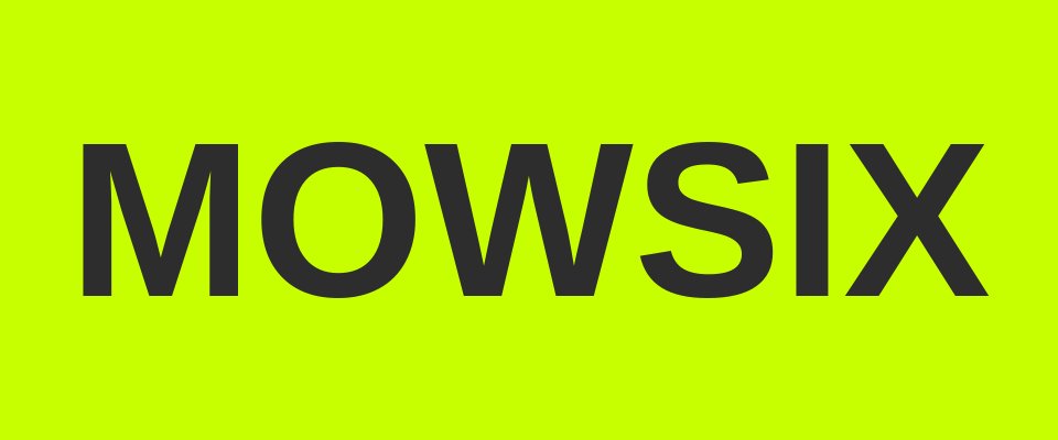 mowsix